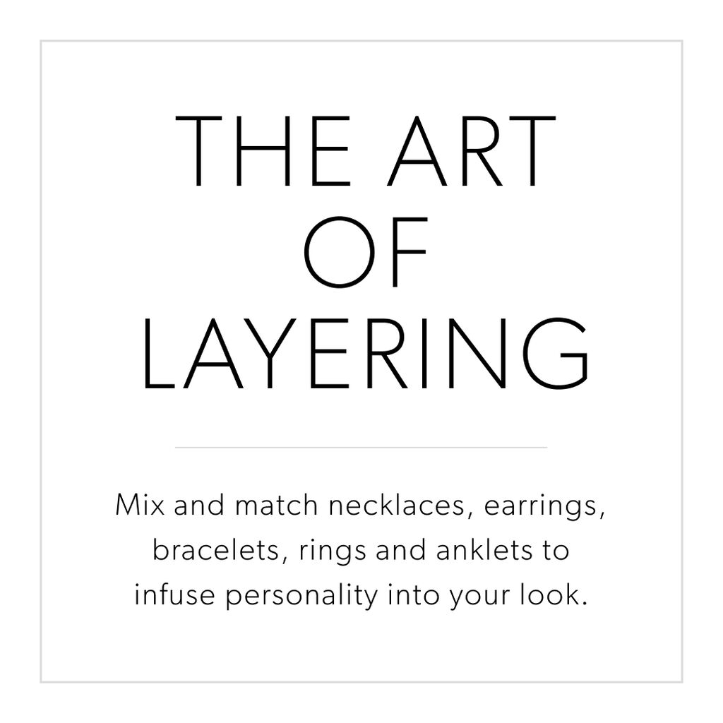 The Art of Layering