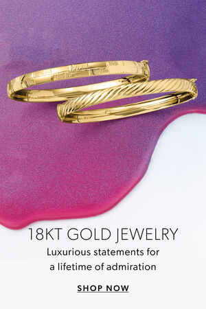 18kt Gold Jewelry. Luxurious statements for a lifetime of admiration