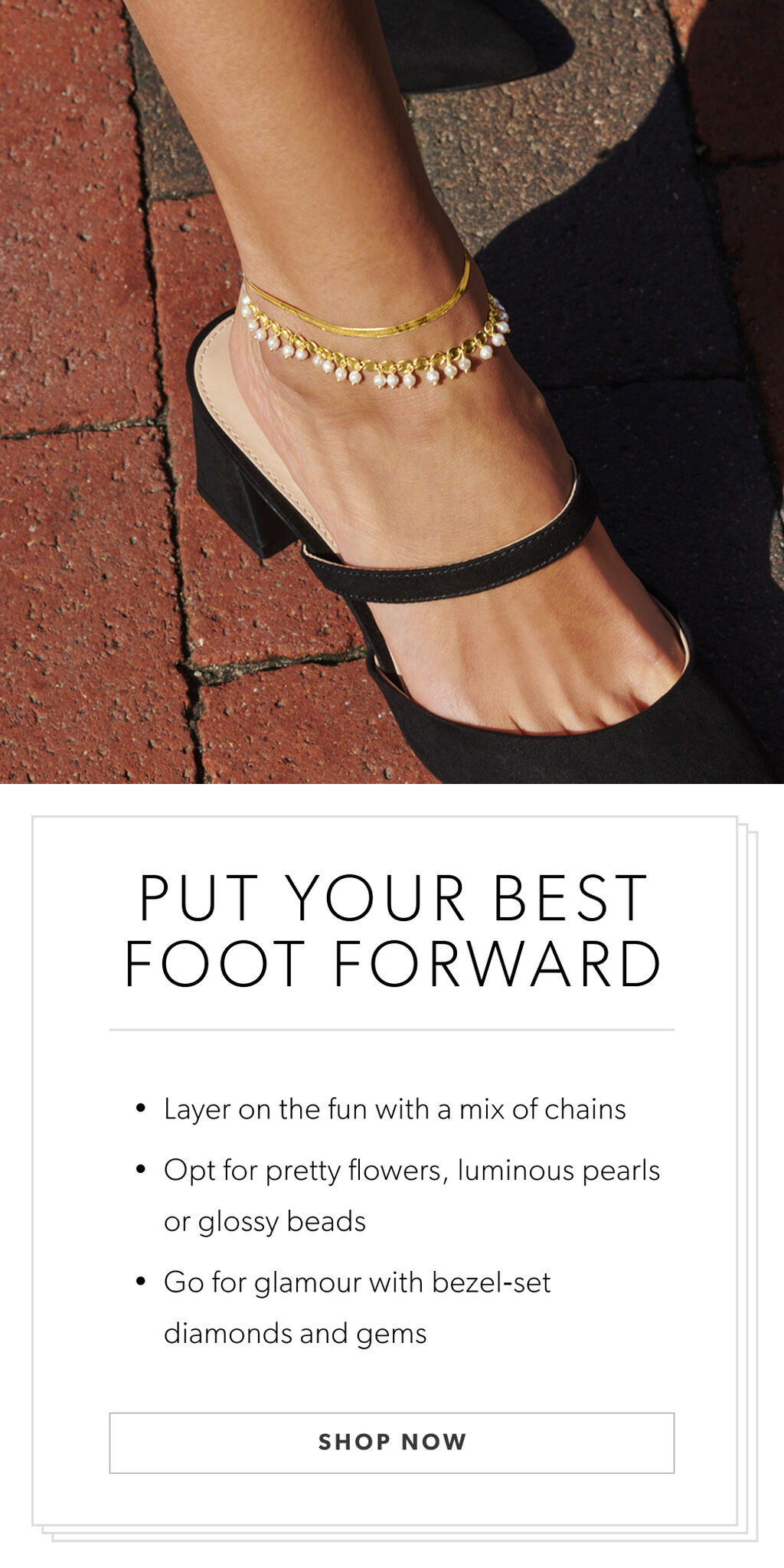 Out Your Best Foot Forward