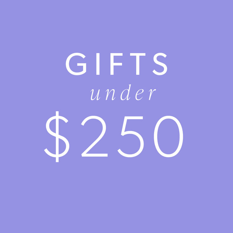 Shop Gifts Under $250