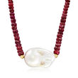 24x13mm Cultured Baroque Pearl and 70.00 ct. t.w. Ruby Bead Necklace with 18kt Gold Over Sterling