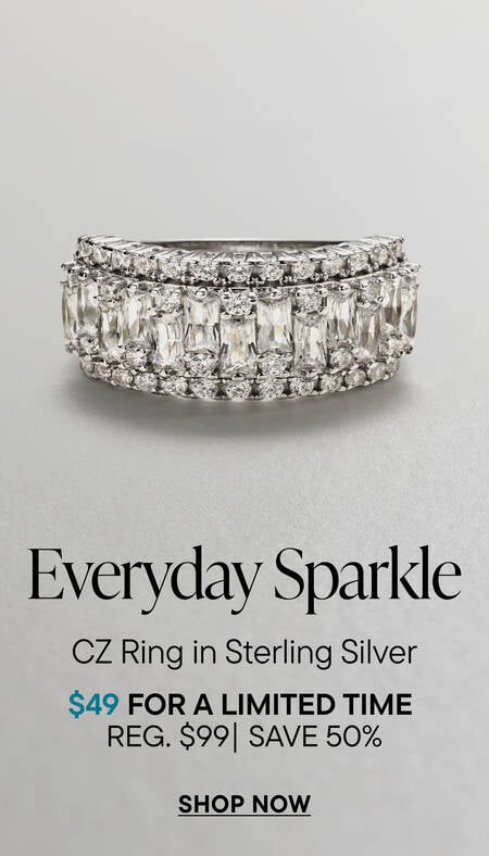 Everyday Sparkle. CZ Ring in Sterling Silver. $49 for a limited Time. Reg $99 | Save 50%. Shop Now