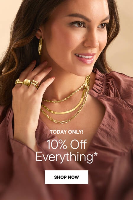 Today Only! 10% Off Everything* Shop Now