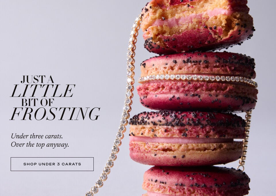 Just a Little Bit of Frosting. Shop Under 3 Carats