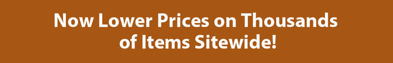 Now Lower Prices on Thousands of Items Sitewide