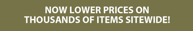 Now Lower Prices On Thousands of Items Sitewide!