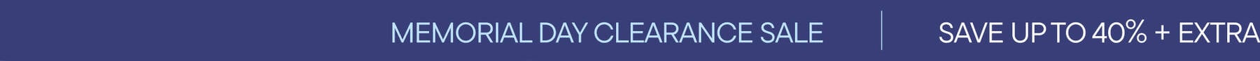 Memorial Day Weekend Sale | Get an Extra 15% off Clearance