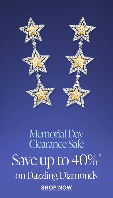 Memorial Day Weekend Sale. Diamond Deal. Extra 15% off Clearance* Shop Now